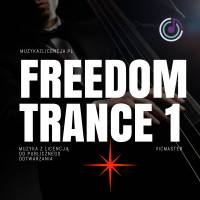 Freedom Trance 1 muzyka do treningu